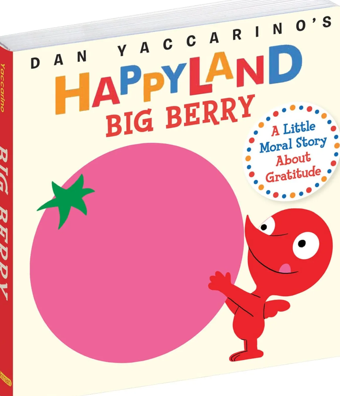 HAPPYLAND: Big Berry by Dan Yaccarino