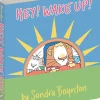 Hey! Wake Up! by Sandra Boynton
