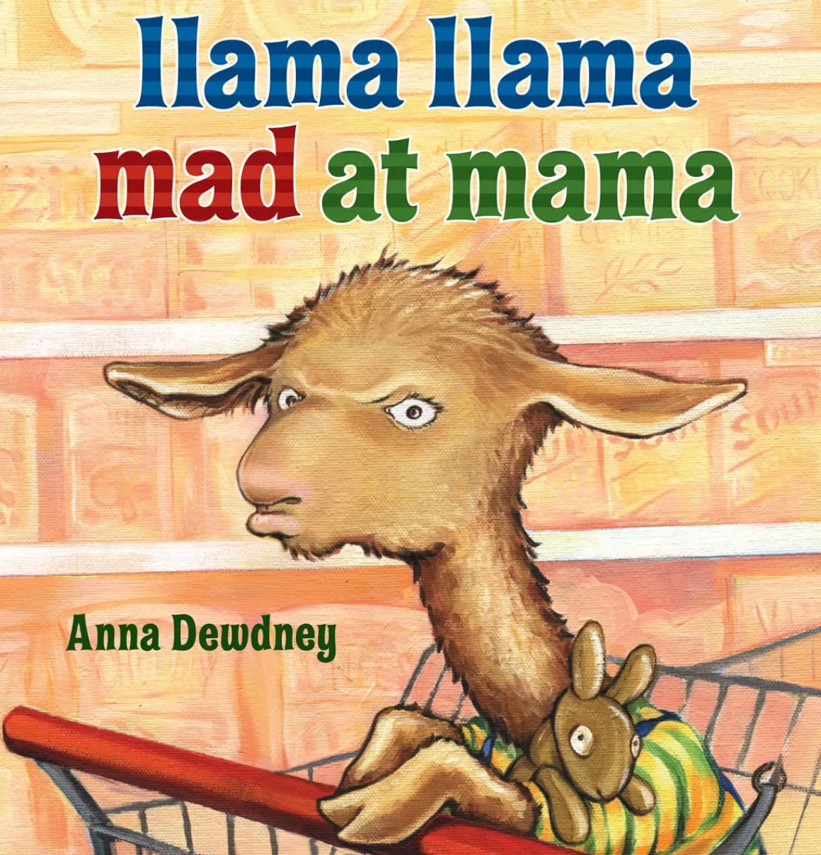 Llama Llama Mad at Mama (Anna Dewdney)
